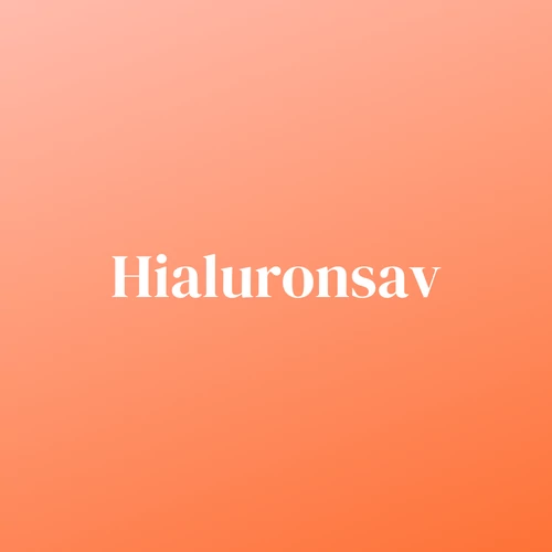 Hialuronsav